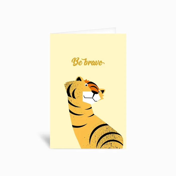 Be Brave Tiger Greetings Card by Pia Kolle