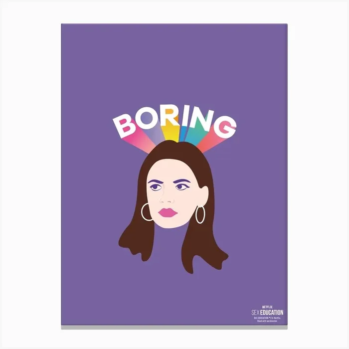 Boring Canvas Print by Netflix Sex Education Art Prints and Posters