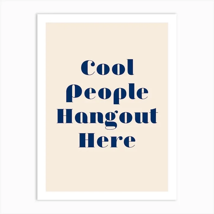 Cool People Hangout Here Retro Art PrintPH by Penta Hotels