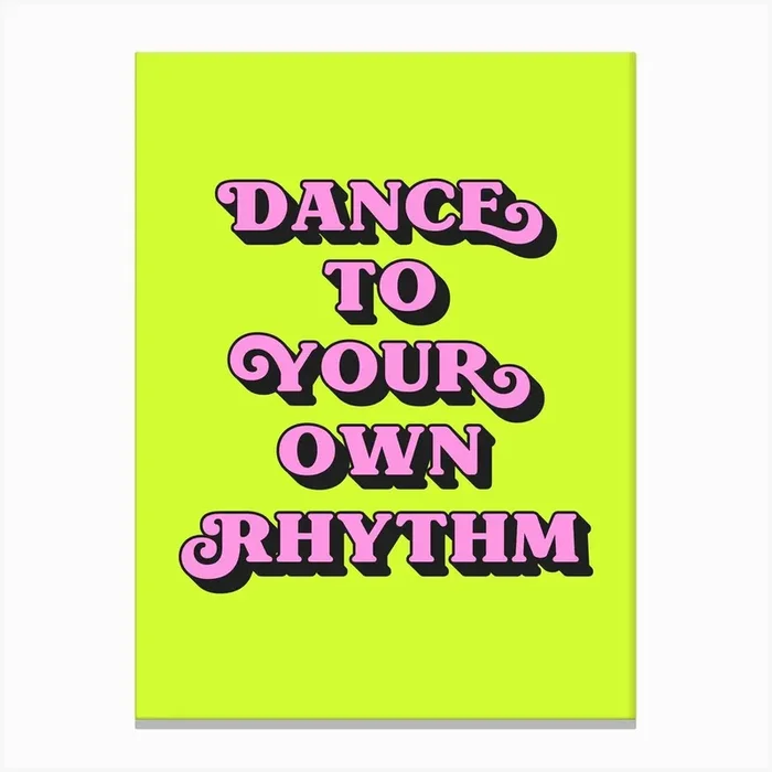 Dance To Your Own Rhythm (Neon Green tone) Canvas Print by Paigaam Studio