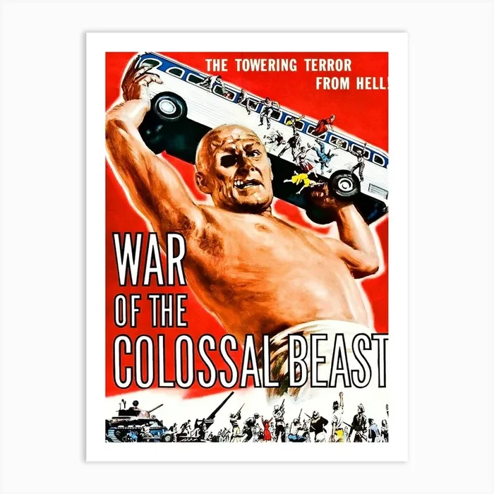 Fantasy Horror Movie Poster, War Of The Colossal Beast Art Print by Vintage Spirit