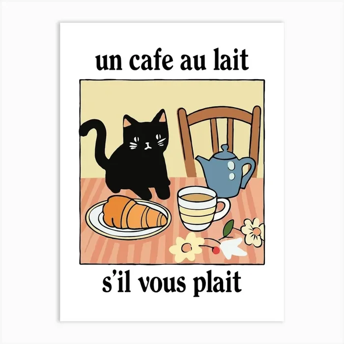 French Cafe Au Lait Black Cat Print Retro Drink Poster Kitchen Coffee Posters Un Cafe Sil Vous Plait Art Print by Mambo