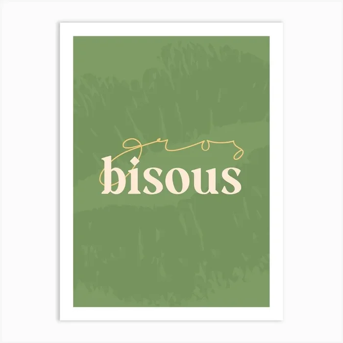 Gros Bisous Art Print by lisah_design