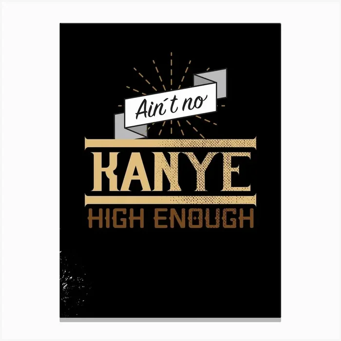 High Kanye Canvas Print by LeDieg