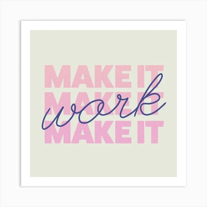 Make It Work Square Art Print by Jenny Chang