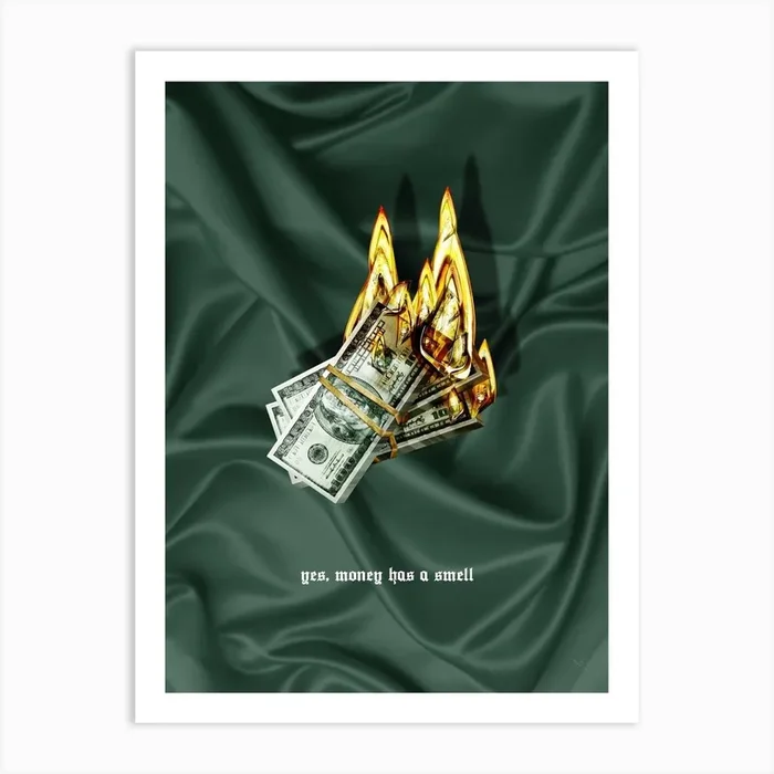 Money Has A Smell Art Print by Rubiant