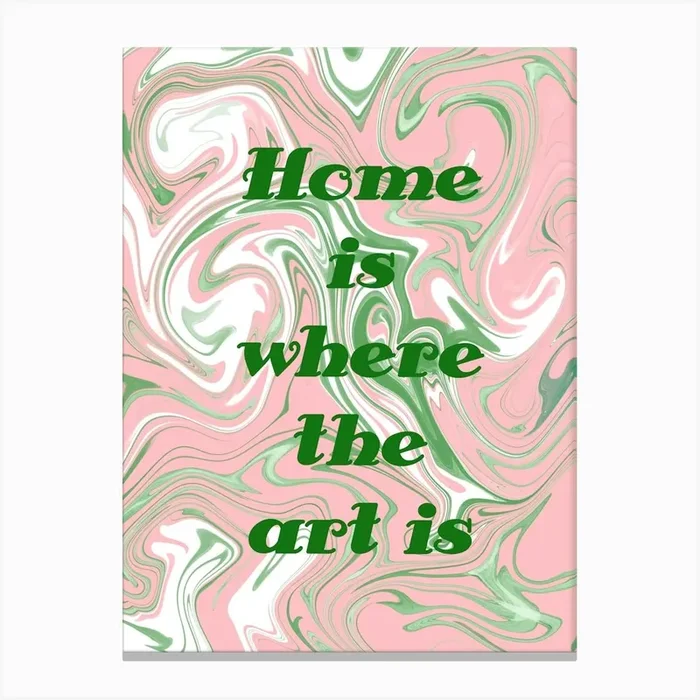 Pink and Green Swirly Fluid Art Quote Poster Canvas PrintSW by Slow Works Atelier