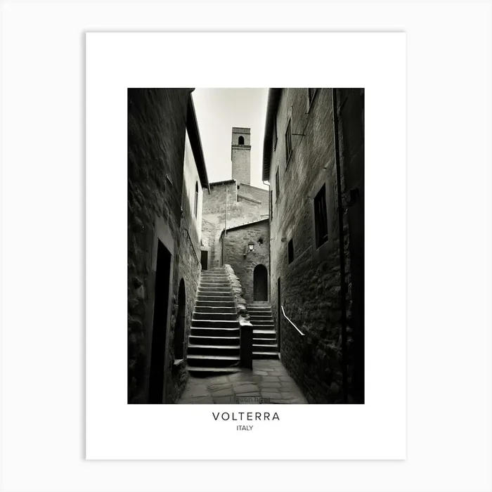 Poster Of Volterra, Italy, Black And White Analogue Photography 4 Art Print by Monochrome Vistas