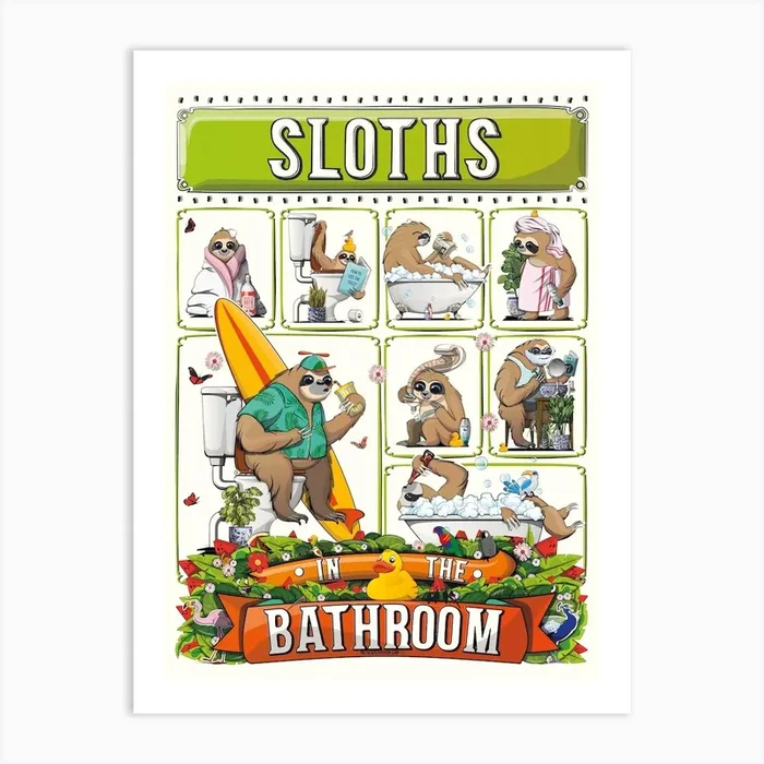 Sloths In The Bathroom Art Print by Wyatt 9