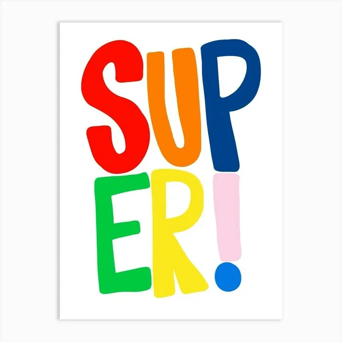 Super Art Print by Molly Gransden