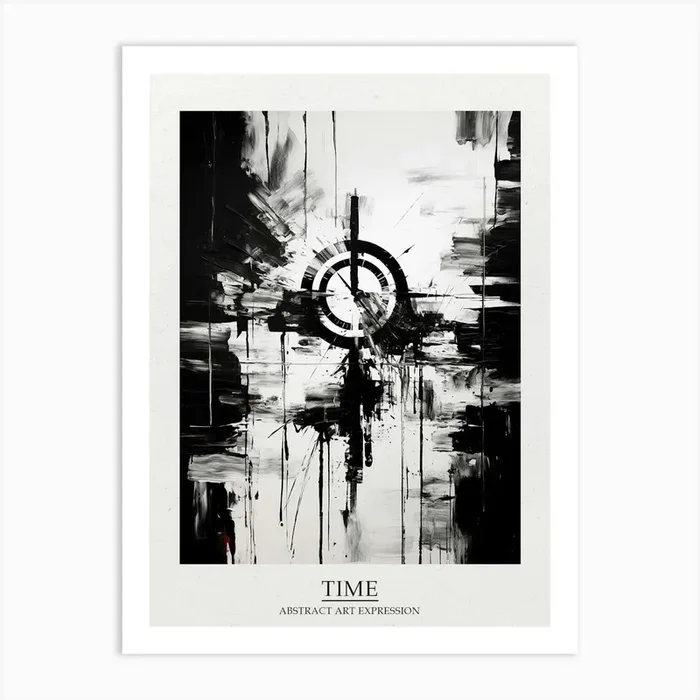 Time Abstract Black And White 4 Poster Art Print by Abstract Art Expressions