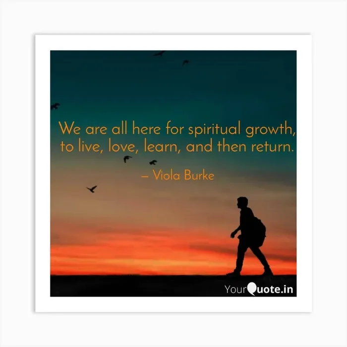 We Are All Here For Spiritual Growth Art Print by Viola Burke